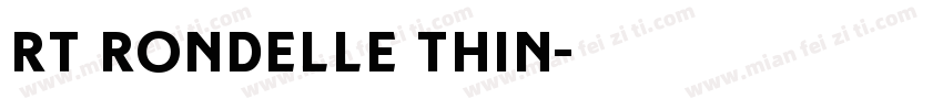 RT Rondelle Thin字体转换